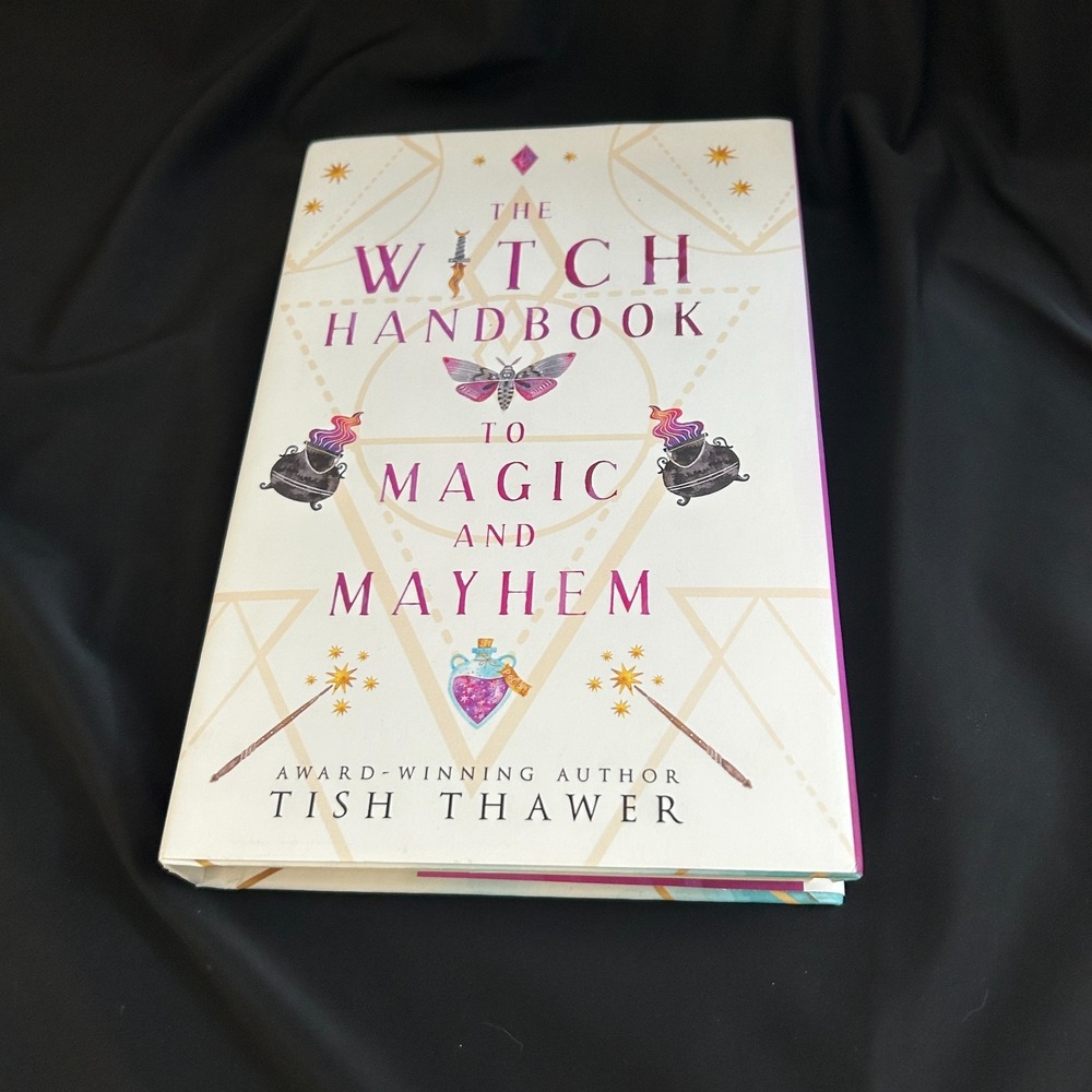 The Witch Handbook to Magic and Mayhem, Tish Thawer, Fantasy — INSCRIBED, SIGNED